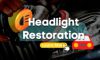 Headlight Restoration Process and Its Benefits Explained