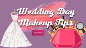 Flawless Wedding Makeup Tips for Your Big Day